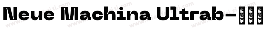 Neue Machina Ultrab字体转换